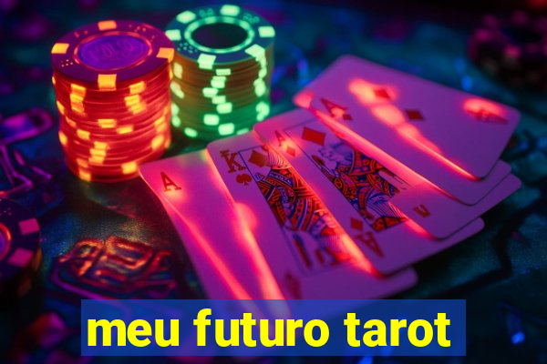 meu futuro tarot